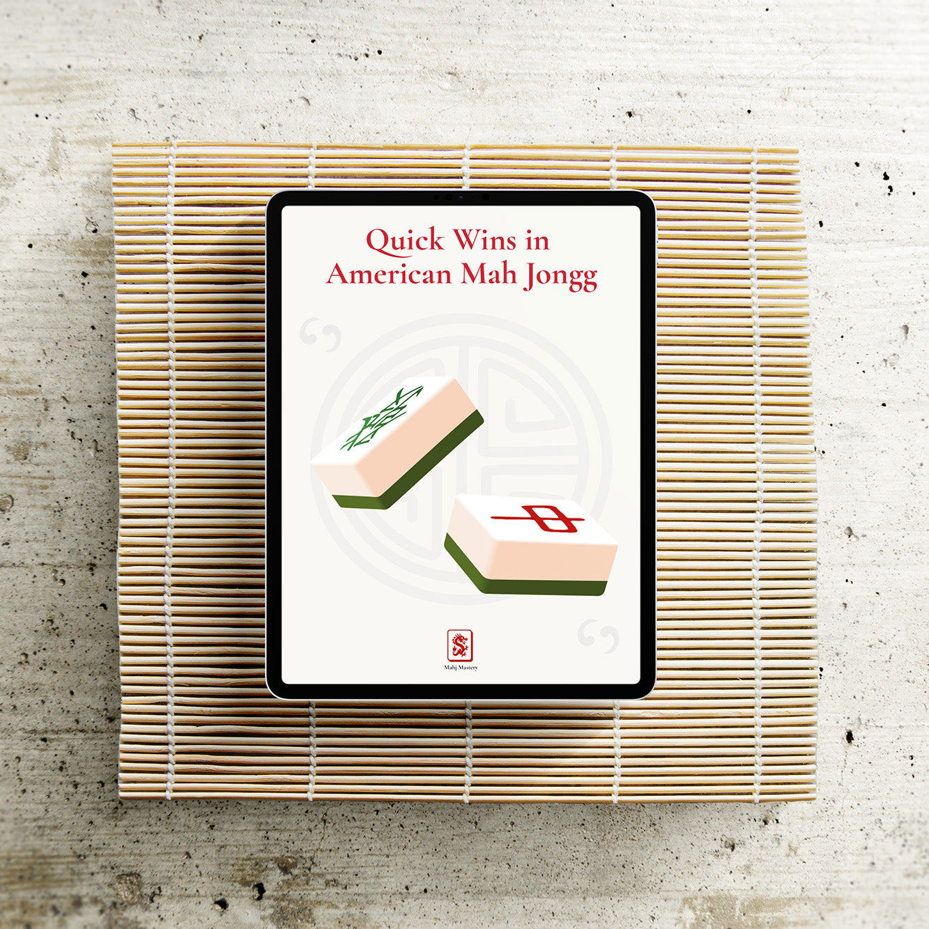 Quick Wins in American Mah Jongg – Master the Game, One Tip at a Time